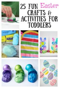 25 Fun Easter Crafts and Activities For Toddlers