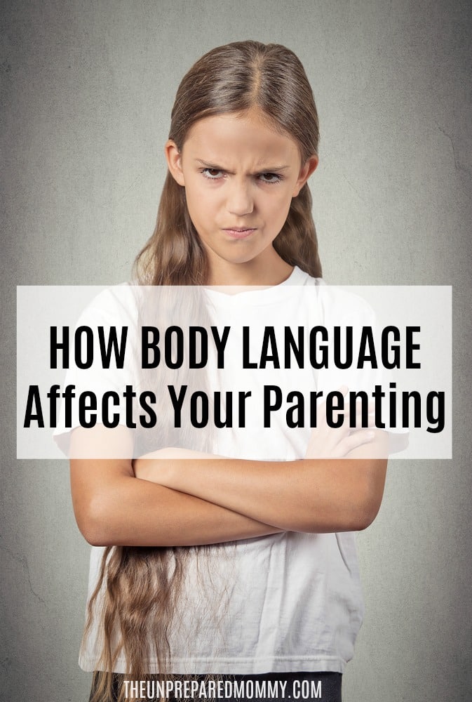 Learn how body language affects your parenting and ability to get your kids to listen. #positiveparenting #positivediscipline