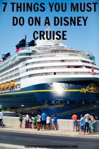 Don't forget to do these 7 things on your next Disney cruise to make sure you capture all the magic! #disney #disneycruise